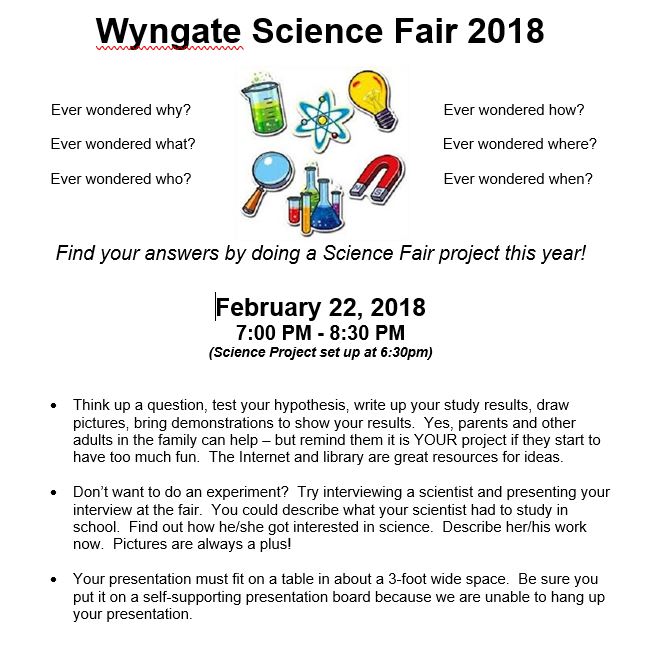 Sign Up to participate in the 2018 Wyngate PTA Science Fair! 1